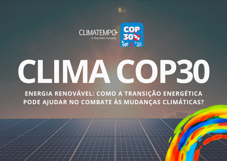 Imagem da notícia Energia renovável: como a transição energética pode ajudar no combate às mudanças climáticas?