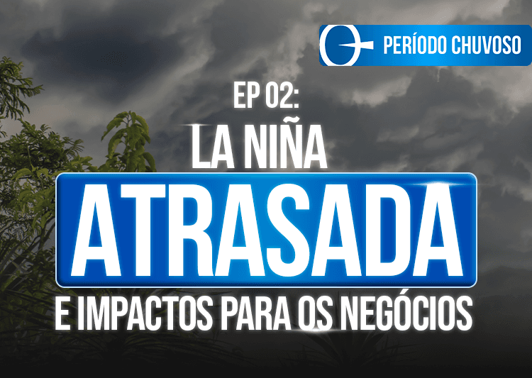 Imagem da notícia La Niña Atrasada e Padrão Neutro: Impactos Climáticos e Econômicos para o Brasil Imagem da notícia La Niña Atrasada e Padrão Neutro: Impactos Climáticos e Econômicos para o Brasil
