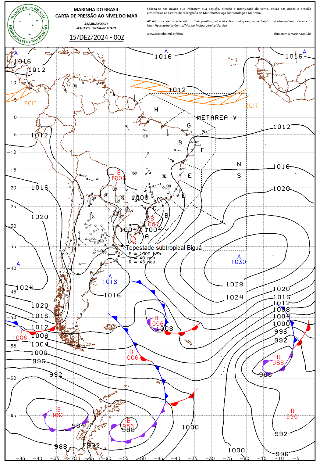 Posição da tempestade subtropical Biguá , às 21h BRT (00 UTC) de 14/12/24 na carta meteorológica da marinha do Brasil. Posição da tempestade subtropical Biguá , às 21h BRT (00 UTC) de 14/12/24 na carta meteorológica da marinha do Brasil.