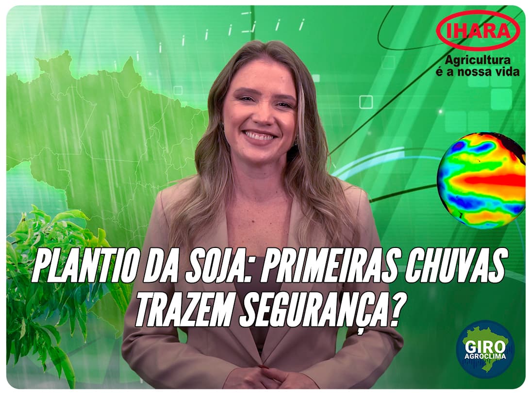 Imagem de destaque da notícia Giro Agroclima: plantio da soja 2026/27 começa com avanço das chuvas e atenção ao El Niño Imagem de destaque da notícia Giro Agroclima: plantio da soja 2026/27 começa com avanço das chuvas e atenção ao El Niño